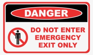 Danger Do Not Enter, Emergency, Exit Only - Safetysign.com Hearing Protection Required Sign