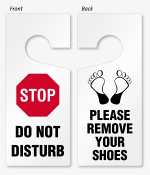 Do Not Disturb / Remove Shoes Door Hanger - Stop Do Not Disturb Sign
