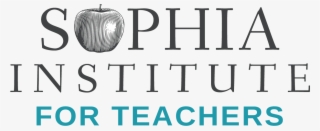 History And Mission - Sophia Institute For Teachers