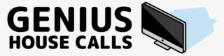 Genius House Calls