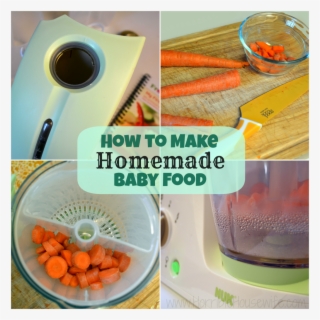 How To Make Baby Food Recipes With Freshfoods Cook - Foods To Blend For Babies