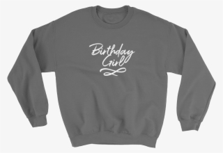 Birthday Girl Sweatshirt