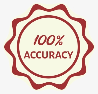 Our Guarantees - 100 Accuracy