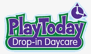 Play Today Drop-in Daycare