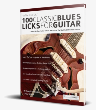 100 Classic Blues Licks For Guitar