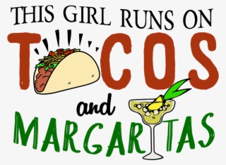 Tacos And Margaritas