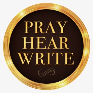 Pray Hear Write