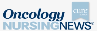 Oncology Nursing News® - Oncology Nursing