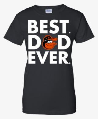 Best Dad Ever - T-shirt
