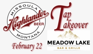 Highlander Beer Tap Takeover At Meadow Lake - Highlander Beer