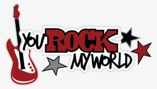 You Rock My World Svg Scrapbook Title Teen Svg Scrapbook - Rock My World Logo