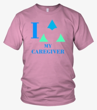 Trmc "i Love My Caregiver" - Reunion Family Shirt