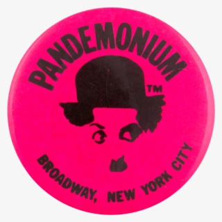 Pandemonium Pink Advertising Button Museum - Circle