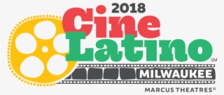Marcus Theaters Presents Second Annual Cinelatino Milwaukee - Graphic Design
