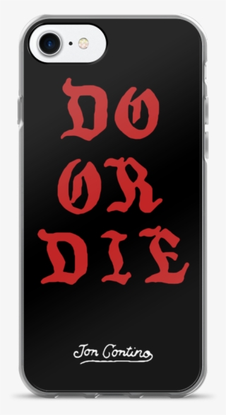 Do Or Die Iphone Case - Mobile Phone Case