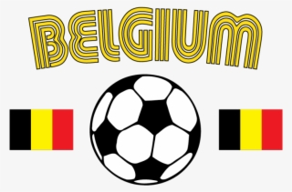 Belgium Flag Belgisch Voetbalelftal Soccer Ball Football - Soccer Ball Png Vector