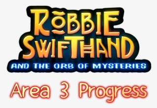 Robbie Swifthand And The Orb Of Mysteries - Illustration