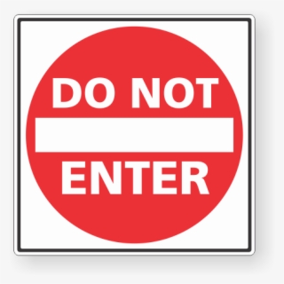 Not Enter Sign