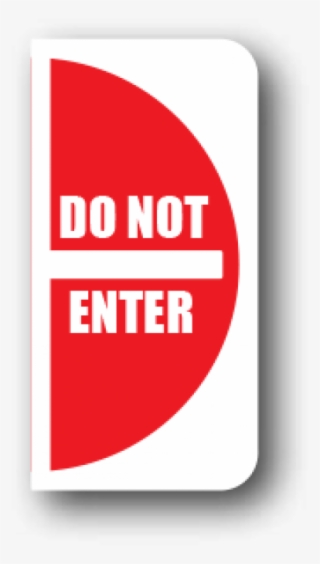 Do Not Enter Semi-circular Floor Safety Signs - Graphic Design