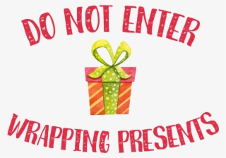 I Still Suggest Locking The Door, But This Sign Might - Santa's Workshop Keep Out Sign