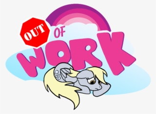 Out Of Work Derpy