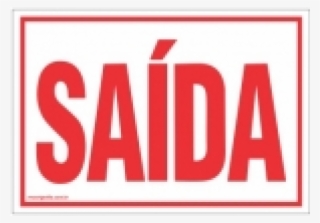 Placa Saida 29x20cm 10/100 - Placa De Saída