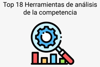 Top 18 Herramientas De Analisis De La Competencia 01 - Circle