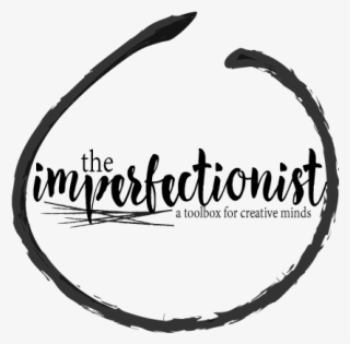 The Imperfectionist - Calligraphy