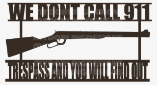 We Don't Call 911 Svg - We Don T Call 911 Silhouette
