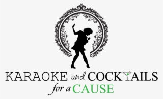 Karaoke & Cocktails For A Cause At Dosey Doe Big Barn, - Graphic Design