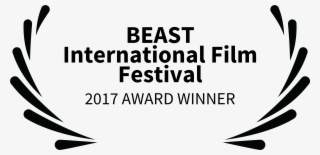 The Winners Of Beast International Film Festival 2017 - Zest Tv