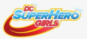The Dc Super Hero Girls Universe Is Live - Dc Super Hero Girls Logo