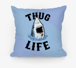 Thug Life Shark Pillow - Cushion