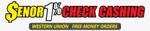 Western Union - Senor Check Cashing