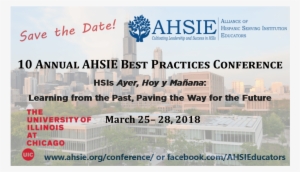 Save The Date 2018 Ahsie Conference At Uic - University Of Illinois At Chicago