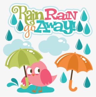 Rain Rain Go Away Svg Scrapbook Collection Svg Files - Rain Rain Go Away