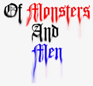 Of Monsters And Men - Calligraphy