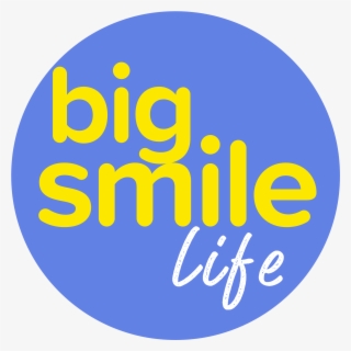 Big Smile Life - Circle