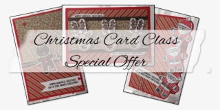 Cookie Cutter Christmas Card Class Special Offer - Flyer