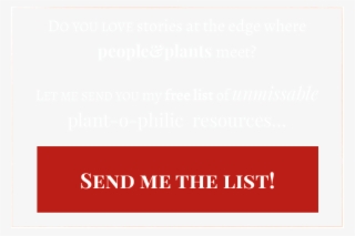 Lemme Send You A List Of Awesome Plant O Philic Resources - Ivory
