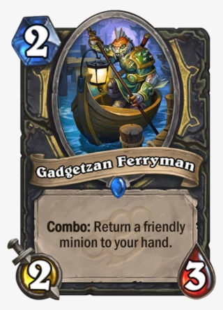 Gadgetzan Ferryman - Flametongue Totem