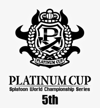 Platinum Cup 5th - Splatoon 2 Platinum Cup