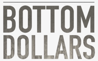 White Bottom Dollars Logo On Transparent - Signage