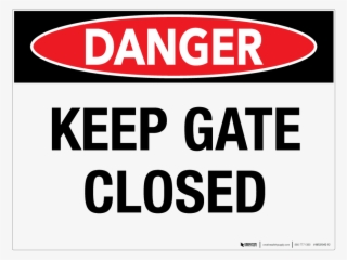 Keep Gate Closed Wall Sign - Poster
