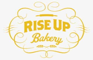 Rise Up Bakery Home - Calligraphy