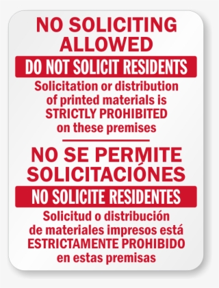 Bilingual No Soliciting Allowed On These Premises Sign - Sign