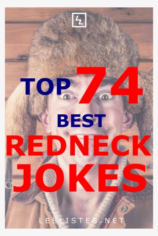 Rednecks Have A Reputation - Poster