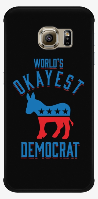 World's Okayest Democrat - Mobile Phone