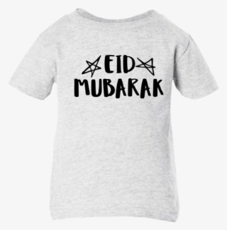 Eid Mubarak Infant Short Sleeve T-shirt - Am A Virgin Shirt