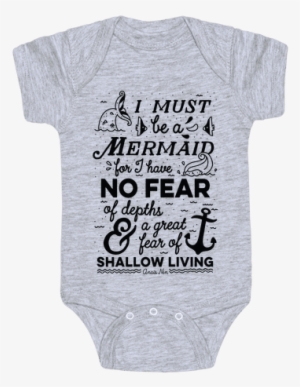 I Must Be A Mermaid Inspirational Quote Baby Onesy - My Dad's Tattoos Are Cooler Than Yours Onesies
